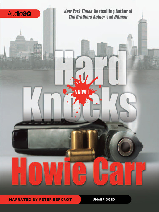 Title details for Hard Knocks by Howie Carr - Wait list